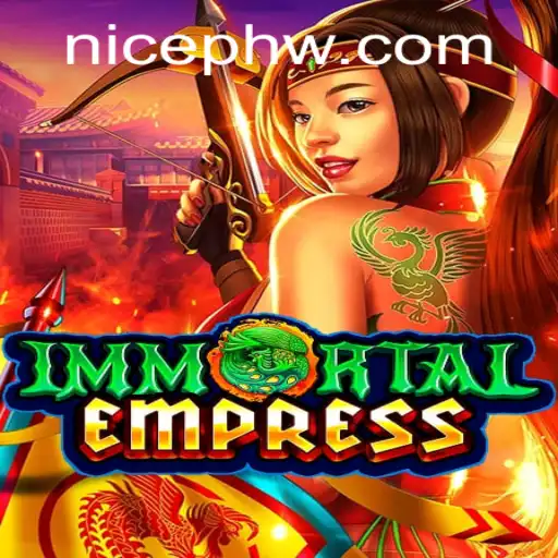 Discover the Enchantment of ImmortalEmpress