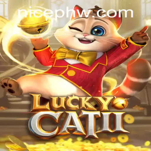 Exploring the World of 'LuckyCatII': Game Description, Introduction, and Rules