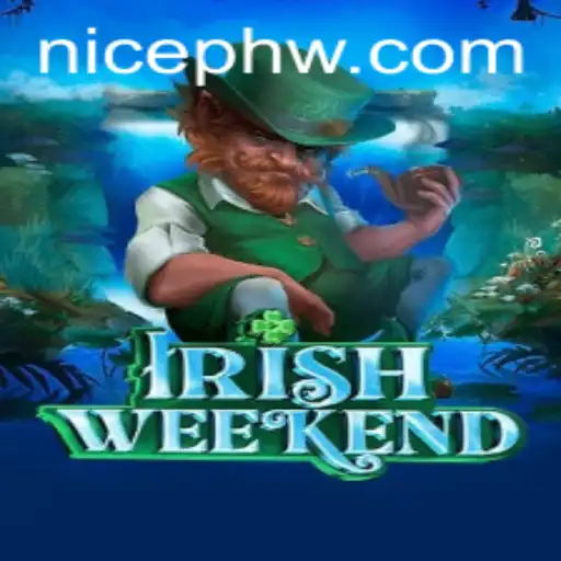 Discover the Thrill of IrishWeekend: A Game Like No Other