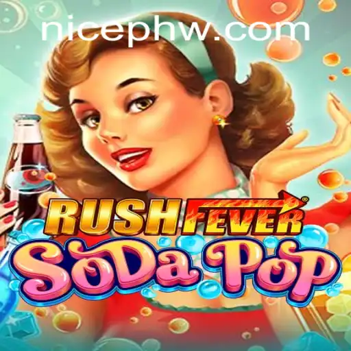 RushFeverSodaPop: A Gamers' Dive into Effervescent Adventures